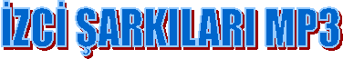 İZCİ ŞARKILARI MP3